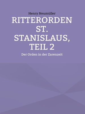 cover image of Ritterorden St. Stanislaus, Teil 2